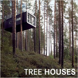 Tree Houses: Loft Publications: 9781626363021: Amazon.com: Books