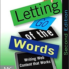 Letting Go of the Words, Second Edition: Writing Web Content that Works (Interactive Technologies) (8601400014165): Janice (Ginny) Redish: B