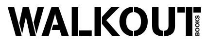 WALKOUT BOOKS / CHRIS COEKIN