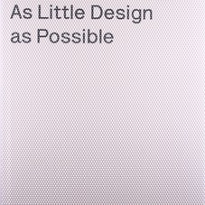 Dieter Rams: As Little Design as Possible: Sophie Lovell, Klaus Kemp, Jonathan Ive: 9780714849188: Amazon.com: Books
