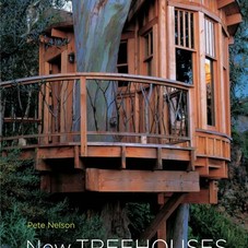 New Treehouses of the World: Pete Nelson: 9780810996328: Amazon.com: Books