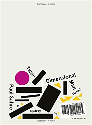 Two-Dimensional Man: Inc. Paul Sahre: 9781419724152: Amazon.com: Books