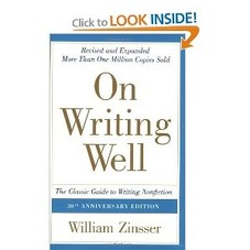 On Writing Well,30th Anniversary Edition: The Classic Guide to Writing Nonfiction: William Zinsser: 9780060891541: Amazon.com: Books
