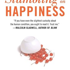 Stumbling on Happiness: Daniel Gilbert: 9781400077427: Amazon.com: Books