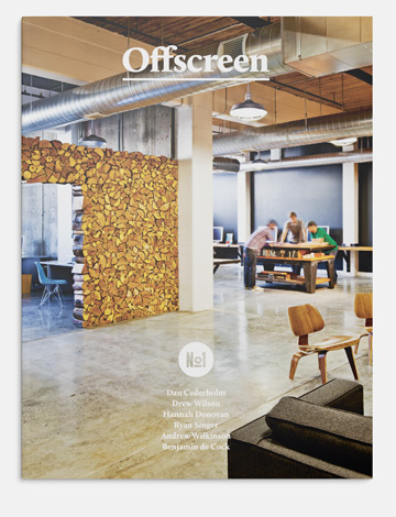 Offscreen Magazine — the people behind bits & pixels — Issue 1 Offscreen Magazine — the people behind bits & pixels — Issue 1