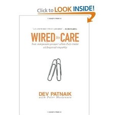 Wired to Care: How Companies Prosper When They Create Widespread Empathy