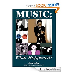 Music: What Happened? eBook: Scott Miller, Bob Lloyd: Kindle Store