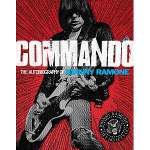 Commando: The Autobiography of Johnny Ramone (9780810996601): Johnny Ramone: Books Commando: The Autobiography of Johnny Ramone (9780810996601): Johnny Ramone: Books