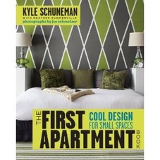 The First Apartment Book: Cool Design for Small Spaces (9780307952905): Kyle Schuneman, Heather Summerville, Joe Schmelzer: Books
