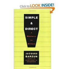 Simple & Direct: Jacques Barzun: 9780060937232: Amazon.com: Books