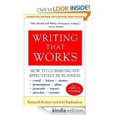 Writing That Works, 3e: How to Communicate Effectively in Business: Kenneth Roman, Joel Raphaelson: Amazon.com: Kindle Store