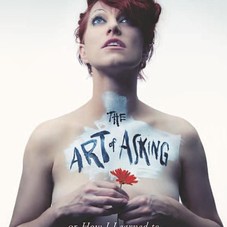 The Art of Asking: How I Learned to Stop Worrying and Let People Help: Amanda Palmer, Brené Brown: 9781455581092: Amazon.com: Books