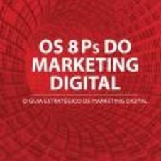 Os 8 P's do Marketing Digital
